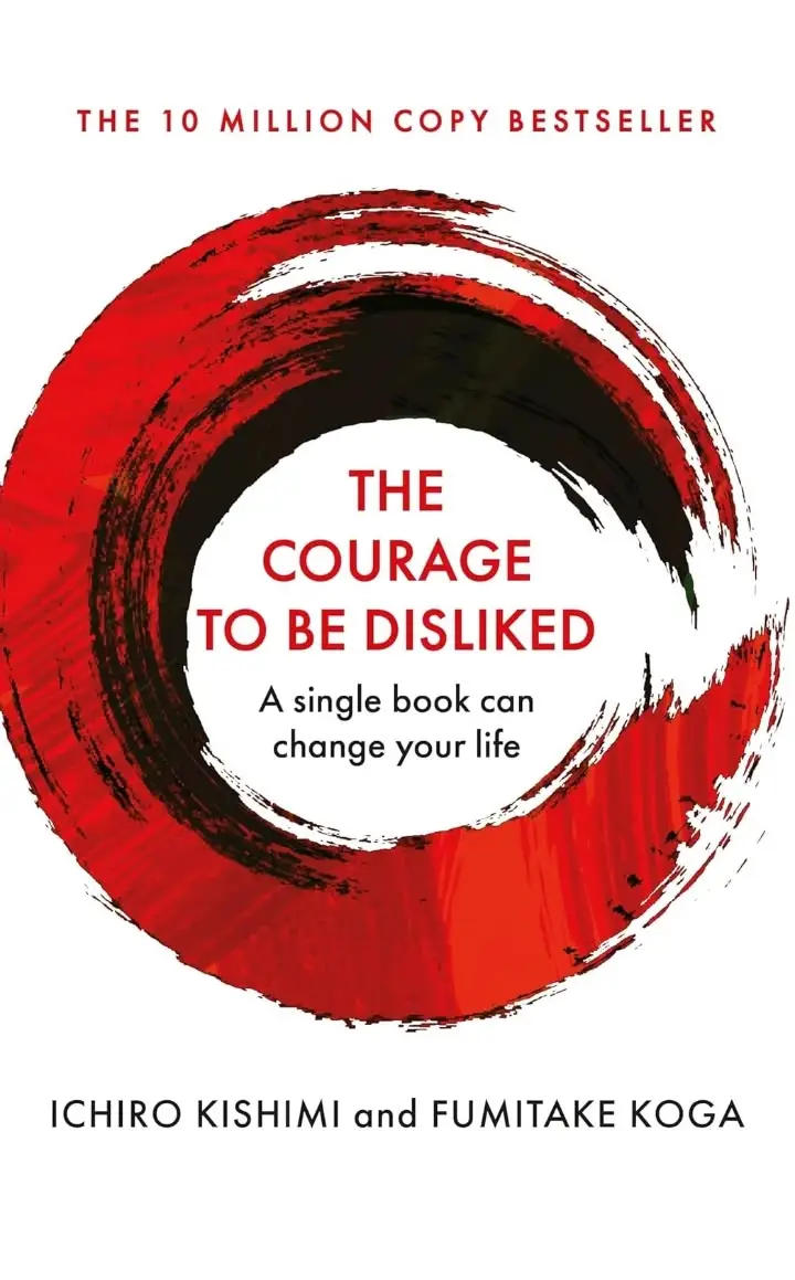The Courage to Be Disliked — book cover